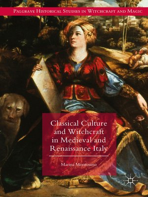 cover image of Classical Culture and Witchcraft in Medieval and Renaissance Italy